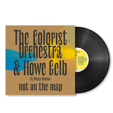 The Colorist Orchestra &amp; Howe Gelb ft. Pieta Brown - Not on the map (LP)