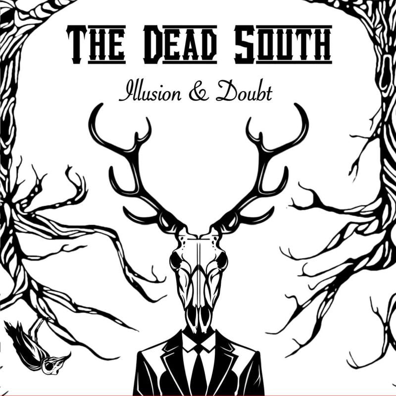 The Dead South - Illusion & doubt (CD)