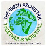 The Earth Orchestra - Together is beautiful (LP)