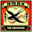 The Opposites - De fik erin (CD)