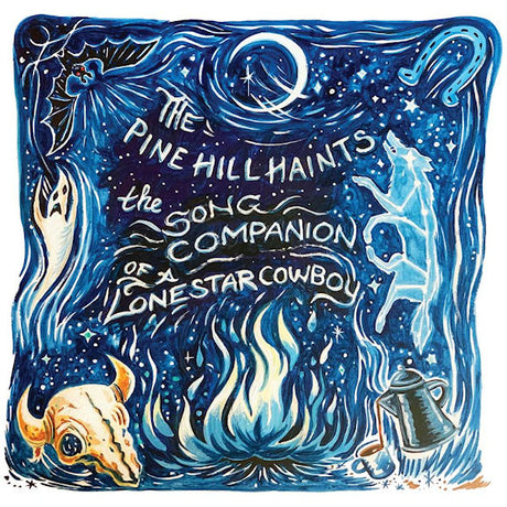 Pine Hill Haints - Song companion of a lonestar cowboy (CD)