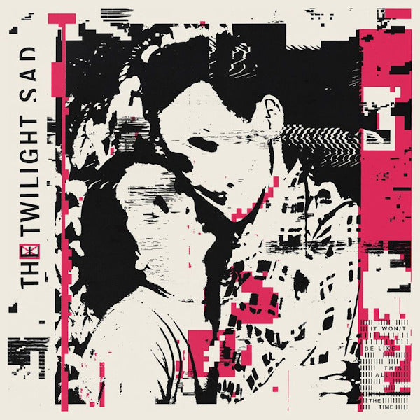 The Twilight Sad - It won't be like this all the time (LP)
