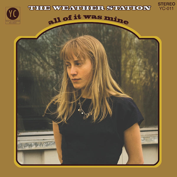 The Weather Station - All of it was mine -coloured- (LP)