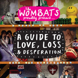 The Wombats - A guide to love, loss & desperation (LP)