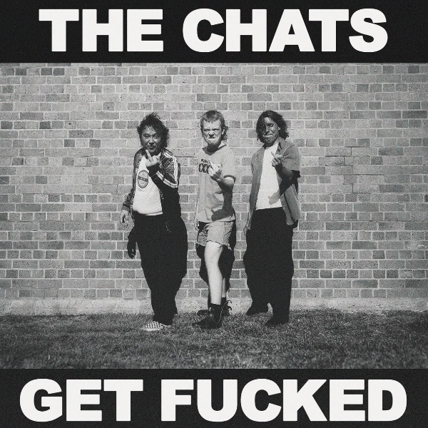 Chats - Get fucked (CD)