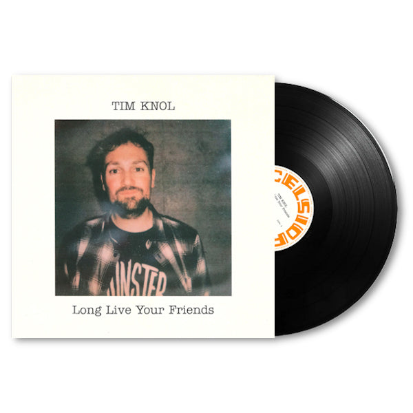 Tim Knol - Long live your friends (LP) - Velvet Music