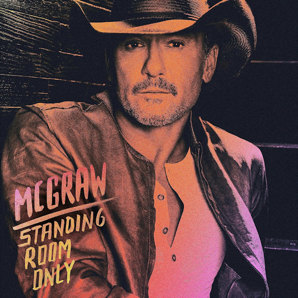 Tim McGraw - Standing room only (CD)