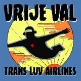 Trans Luv Airlines - Free Fall (LP)