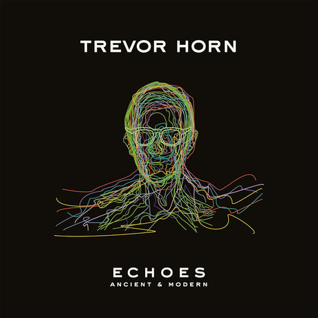 Trevor Horn - Echoes: ancient &amp; modern (LP)