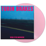 Turin Brakes - Wide-eyed nowhere (LP)
