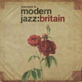 Various Artists - Journeys in modern jazz: britain (LP)