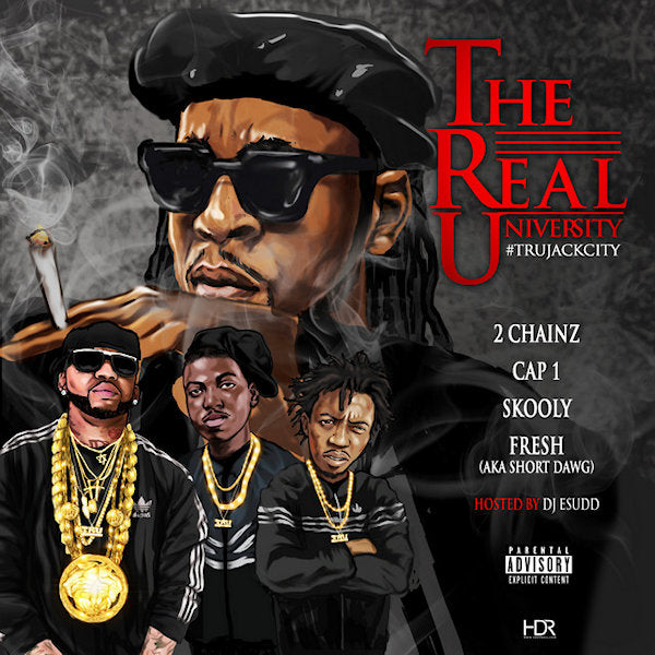 2 Chainz - Real university: tru jack city (CD)