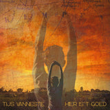Tijs Vanneste - Hier is't goed (LP)