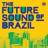 Various - Future sound of brazil (12-inch maxi-single)