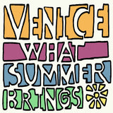 Venice - What summer brings (CD)