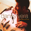 Danny Vera - For the light in your eyes (CD)