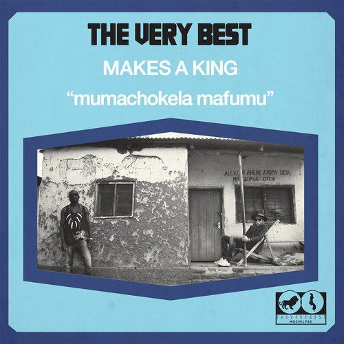 Very Best - Makes a king (LP)