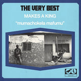 Very Best - Makes a king (LP)