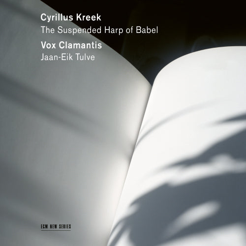 Vox Clamantis - Cyrillus kreek - the suspended harp of babel (CD)