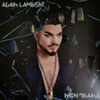 Adam Lambert - High drama (LP)