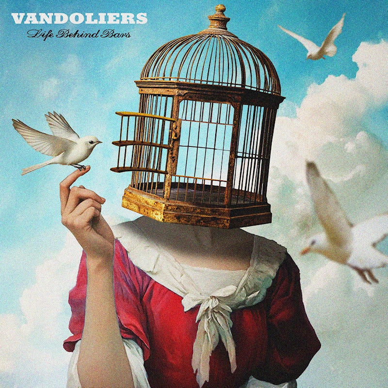 Vandoliers - Life behind bars (LP)