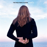 The Weather Station - Loyalty (LP)