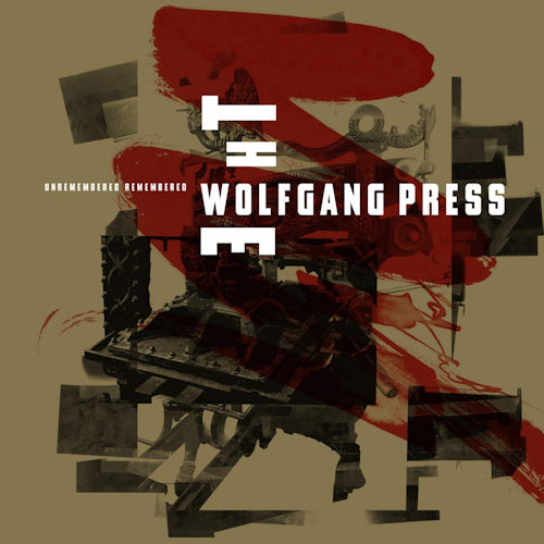 Wolfgang Press - Unremembered,  remembered (LP)