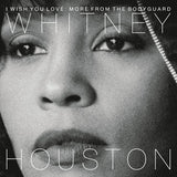 Whitney Houston - I wish you love: more from the bodyguard (LP)