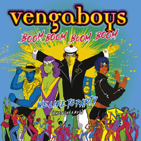 Vengaboys - Boom Boom Boom Boom! / We Like To Party (7-inch single)