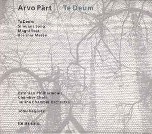 Arvo Pärt - Estonian Philharmonic Chamber Choir, Tallinn Chamber Orchestra, Tõnu Kaljuste - Te Deum (second hand CD)