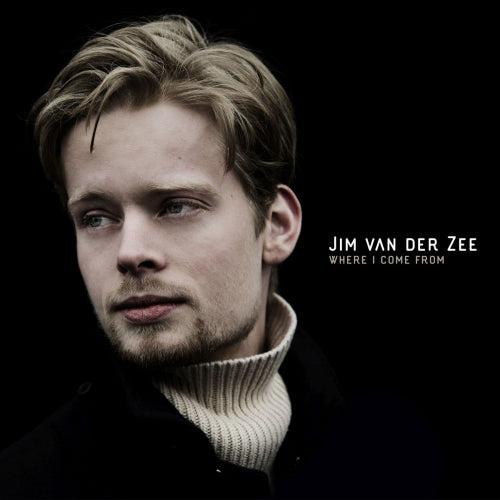 Jim Van Der Zee - Where I come from (CD)