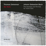 Thomas Zehetmair - Sei solo - bach: the sonatas and partitas (CD)