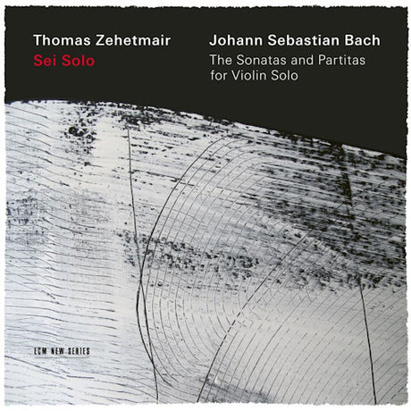 Thomas Zehetmair - Sei solo - bach: the sonatas and partitas (CD)