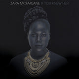 Zara McFarlane - If you knew her (CD)