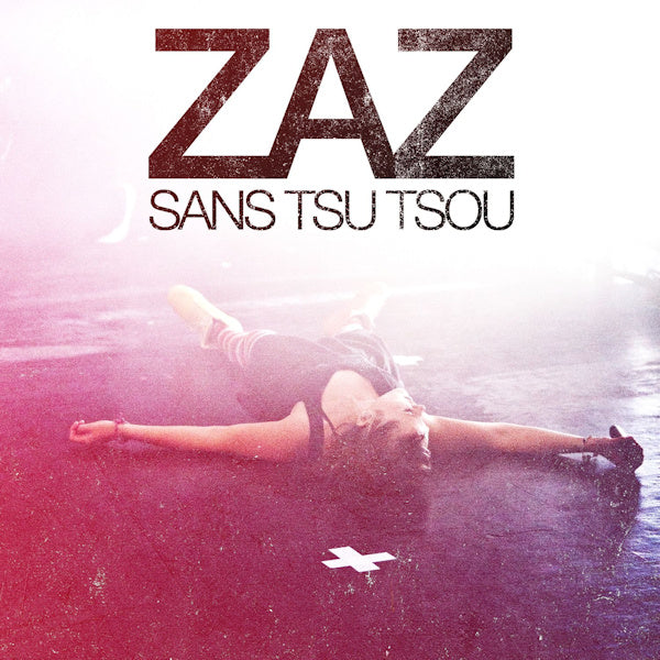 Zaz - Sans tsu-tsou (CD)