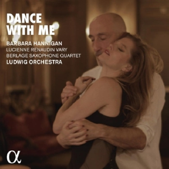Barbara Hannigan - Dance with me (CD)