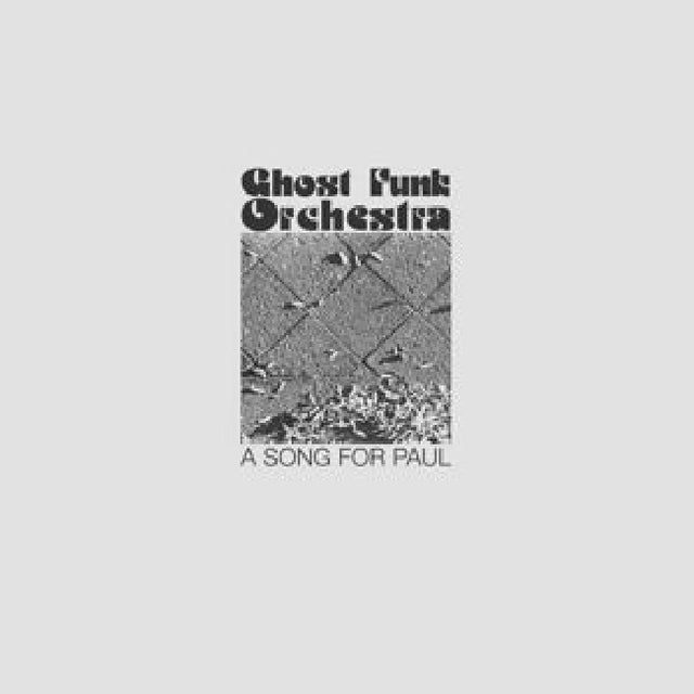 Ghost Funk Orchestra - A song for paul (LP) - Velvet Music