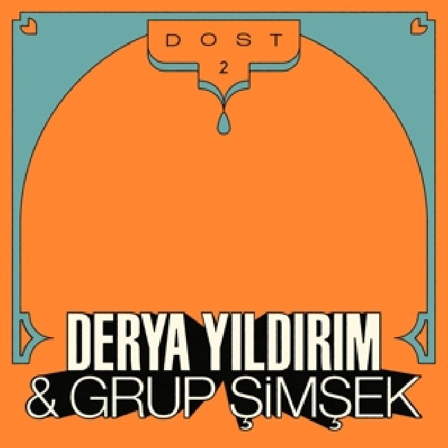 Derya Yildirim & Grup Simsek - Dost 2 (LP)