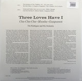 Tito Rodriguez &amp; His Orchestra - Three Loves Have I : Cha-Cha-Cha-Mambo-Guaguanco (LP)
