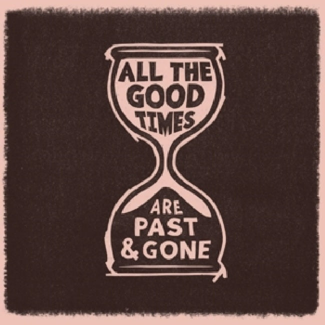 Gillian Welch &amp; David Rawlings - All the good times (LP)
