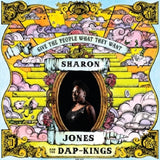 Sharon &amp; The Dap Jones -kings - Give the people what they want (LP)