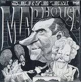 Madhouse (3) - Serve 'Em (LP)