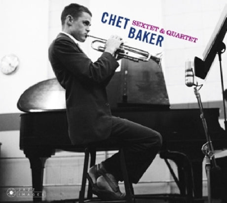 Chet Baker - Sextet & quartet (CD)